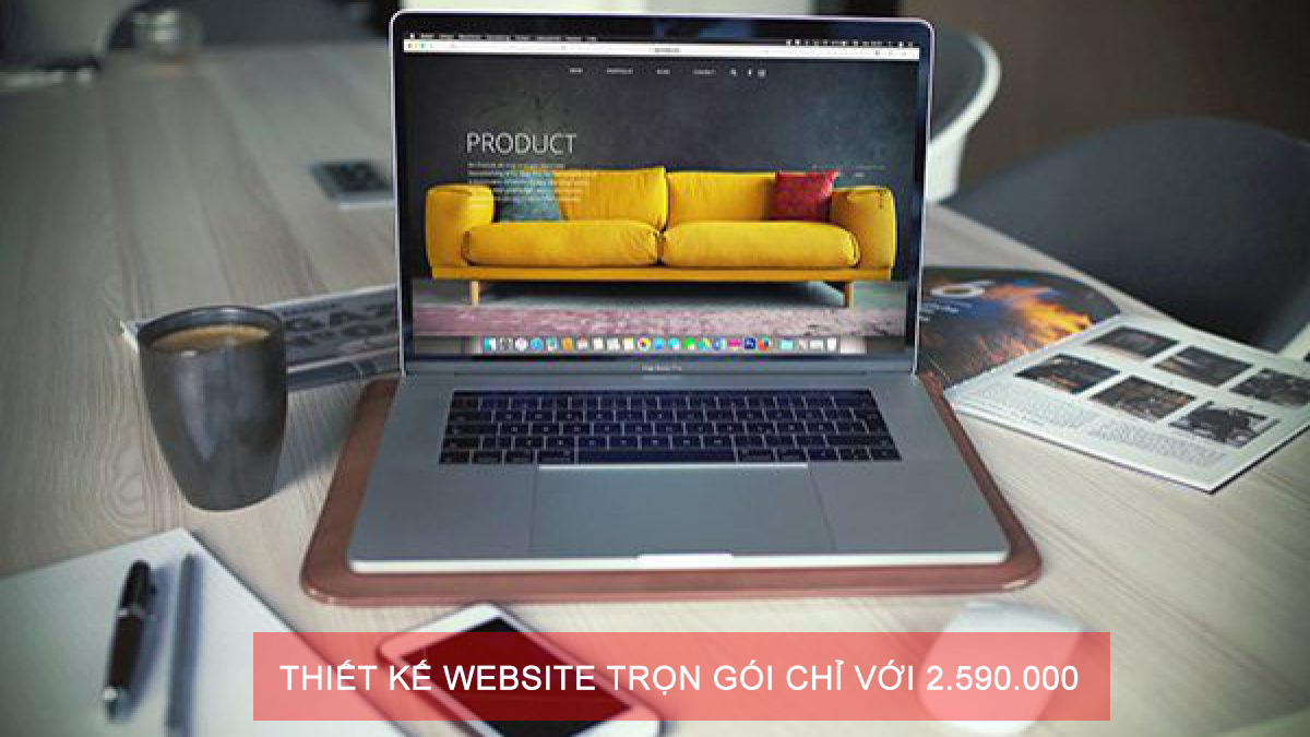 Thiết kế website trọn gói chỉ với 2.600.000 duy nhất trong tháng 08 này.